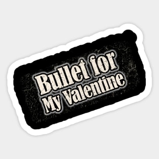 Bullet for My Valentine Sticker